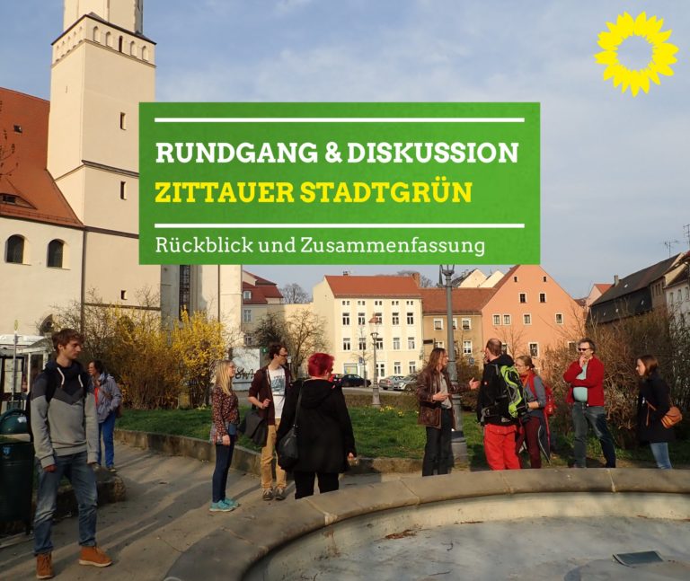 Zittauer Stadtgrün Tour 1 – Rundgang & Diskussion